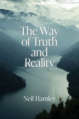 Cover image for The Way of Truth and Reality