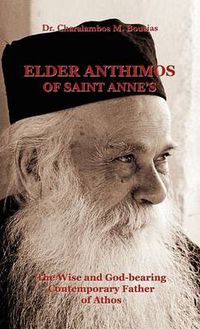 Cover image for Elder Anthimos of Saint Annes