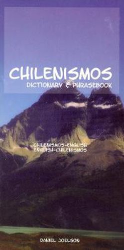 Cover image for Chilenismos-English English-Chilenismos Dictionary and Phrasebook