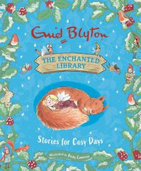 Cover image for The Enchanted Library: Stories for Cosy Days