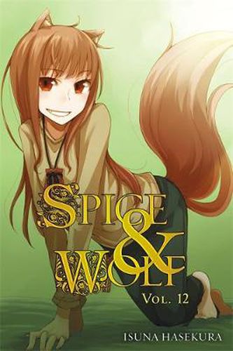 Cover image for Spice and Wolf, Vol. 12 (light novel)