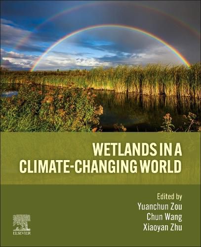 Cover image for Wetlands in a Climate-Changing World