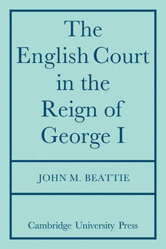 Cover image for The English Court in the Reign of George 1