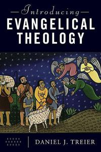 Cover image for Introducing Evangelical Theology