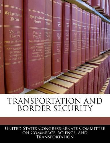 Cover image for Transportation and Border Security