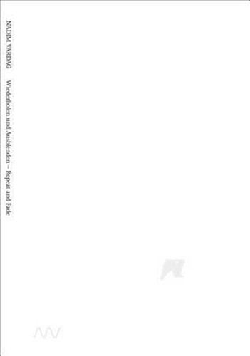 Cover image for Nadim Vardag: Fade and Repeat