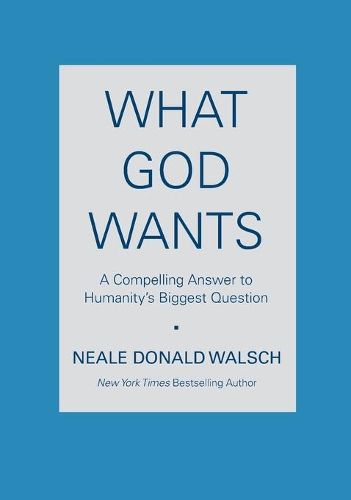 What God Wants