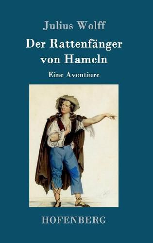 Der Rattenfanger von Hameln: Eine Aventiure