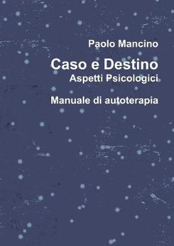 Cover image for Caso e Destino Aspetti Psicologici