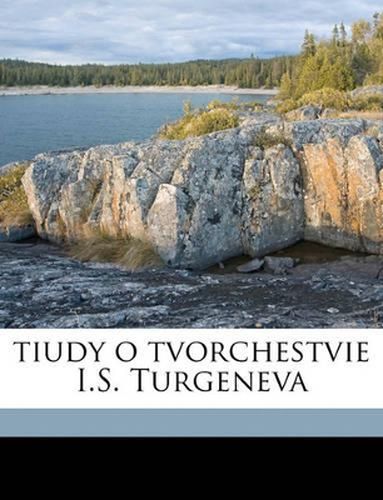 Cover image for Tiudy O Tvorchestvie I.S. Turgeneva