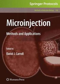 Cover image for Microinjection: Methods and Applications