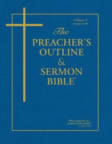 Cover image for Preacher's Outline & Sermon Bible-KJV-Genesis 2: Chapters 12-50