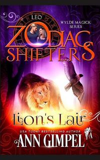 Cover image for Lion's Lair: A Zodiac Shifters Paranormal Romance: Leo