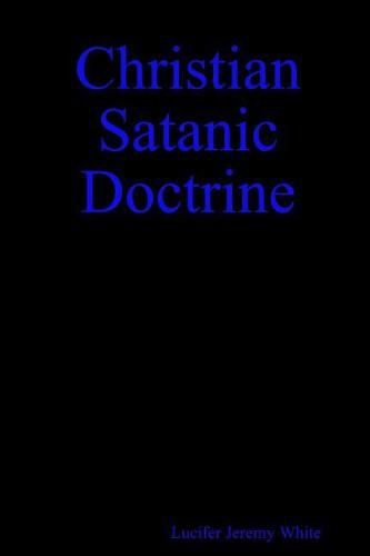 Christian Satanic Doctrine