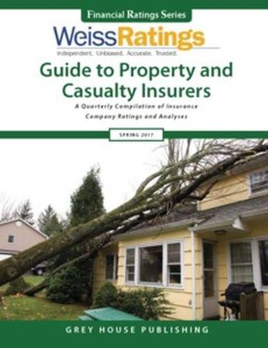 Cover image for Weiss Ratings Guide to Property & Casualty Insurers, Summer 2017