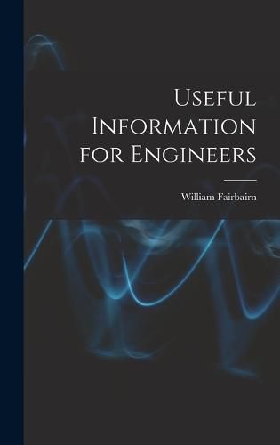 Cover image for Useful Information for Engineers