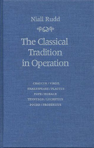 Cover image for Classical Tradition in Operation