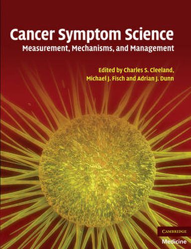 Cover image for Cancer Symptom Science: Measurement, Mechanisms, and Management