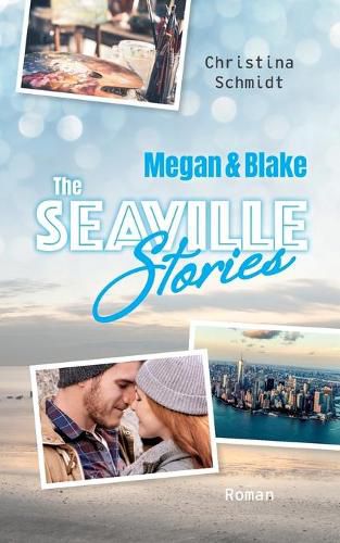 Cover image for Megan & Blake: The Seaville Stories