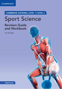 Cover image for Cambridge National in Sport Science Revision Guide and Workbook with Digital Access (2 Years): Level 1/Level 2