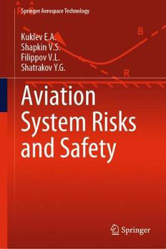 Cover image for Aviation System Risks and Safety