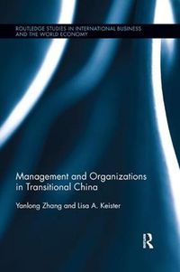 Cover image for Management and Organizations in Transitional China