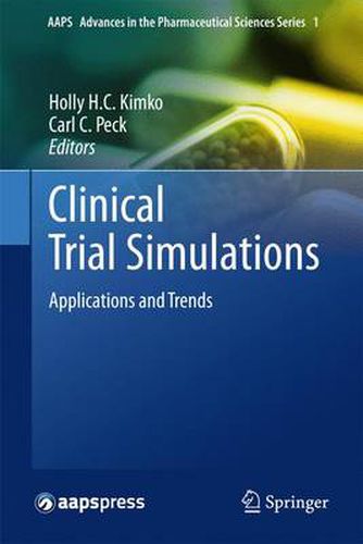 Cover image for Clinical Trial Simulations: Applications and Trends