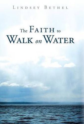 Cover image for The Faith to Walk on Water