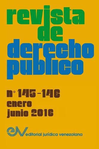 Cover image for REVISTA DE DERECHO PUBLICO (Venezuela), No. 145-146 enero-junio 2016