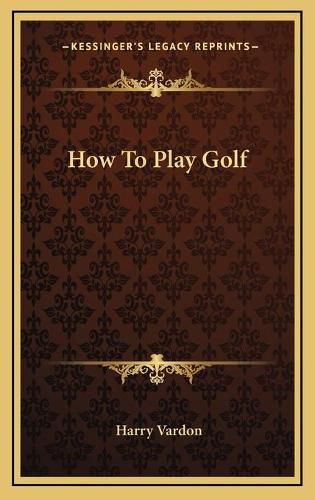 Cover image for How to Play Golf