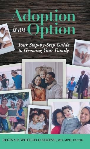 Cover image for Adoption is an Option: Your Step-by-Step Guide to Growing Your Family