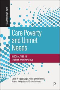 Cover image for Care Poverty and Unmet Needs