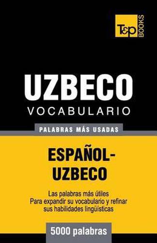 Vocabulario espanol-uzbeco - 5000 palabras mas usadas