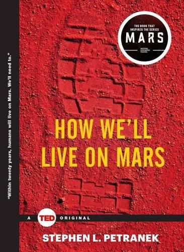 Cover image for How We'll Live on Mars