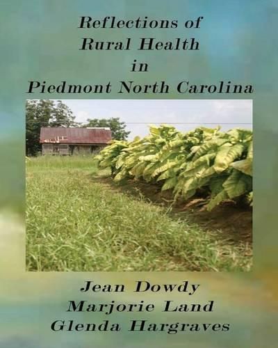 Cover image for Reflections of Rural Health in North Carolina