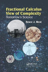 Cover image for Fractional Calculus View of Complexity: Tomorrow's Science