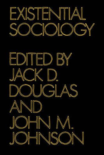 Cover image for Existential Sociology