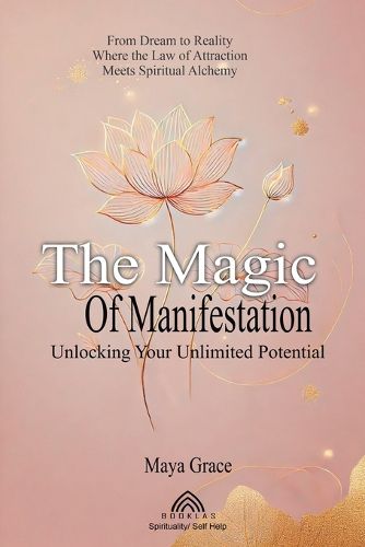 Cover image for The Magic of the Manifestation