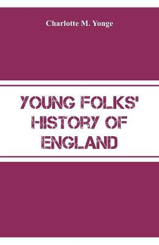 Cover image for Young Folks' History of England