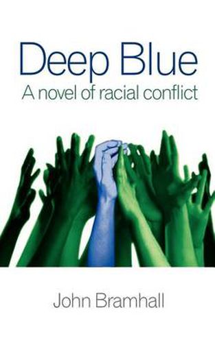 Cover image for Deep Blue: A Novel of Racial Conflict