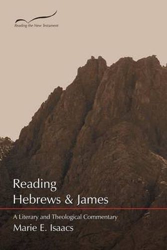 Cover image for Reading Hebrews and James: A Literary and Theological Commentary