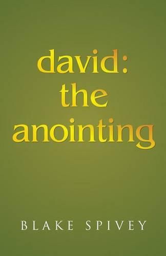 david: the anointing