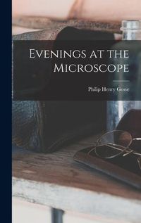 Cover image for Evenings at the Microscope