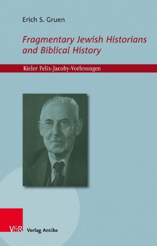 Cover image for Fragmentary Jewish Historians and Biblical History