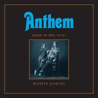 Cover image for Anthem: Rush in the 1970s