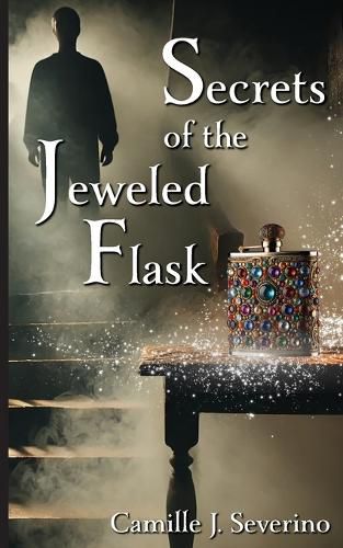 Cover image for Secrets of the Jeweled Flask