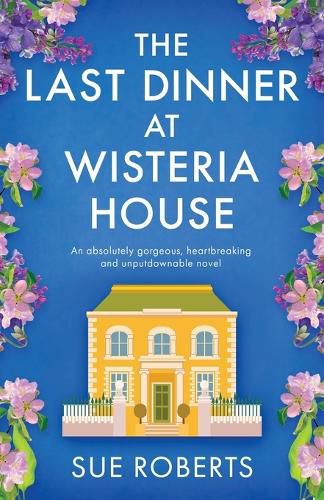 Cover image for The Last Dinner at Wisteria House