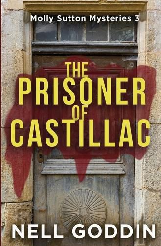 Cover image for The Prisoner of Castillac: (Molly Sutton Mysteries 3)