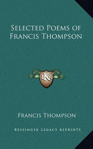 Selected Poems of Francis Thompson