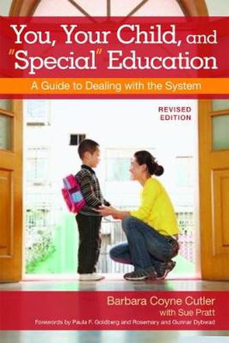 Cover image for You, Your Child and  Special  Education: A Guide to Dealing with the System